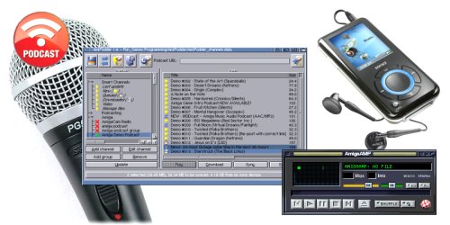 Download podcasts using AmiPodder, play them on your Amiga and sync to a portable player.